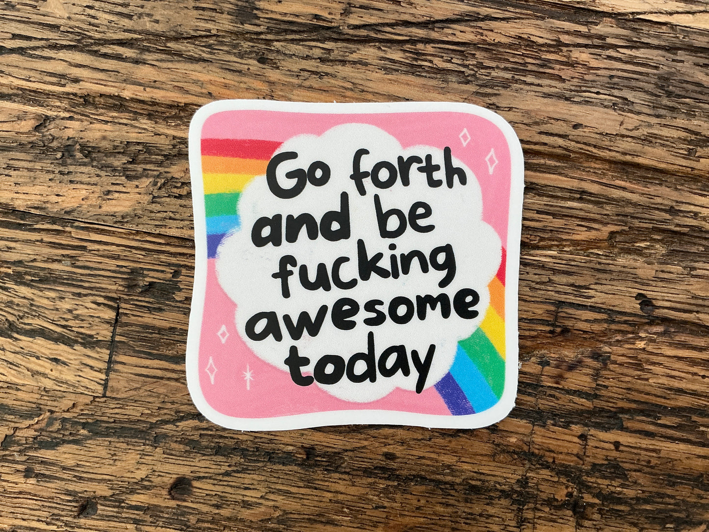 IM - Go Forth Sticker
