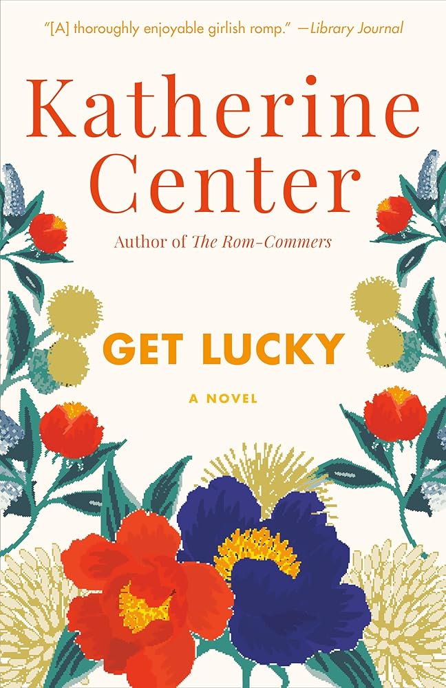 Get Lucky: A Novel cover image