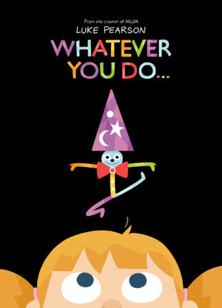Whatever You Do...