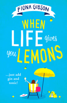 When Life Gives You Lemons- UK Edition