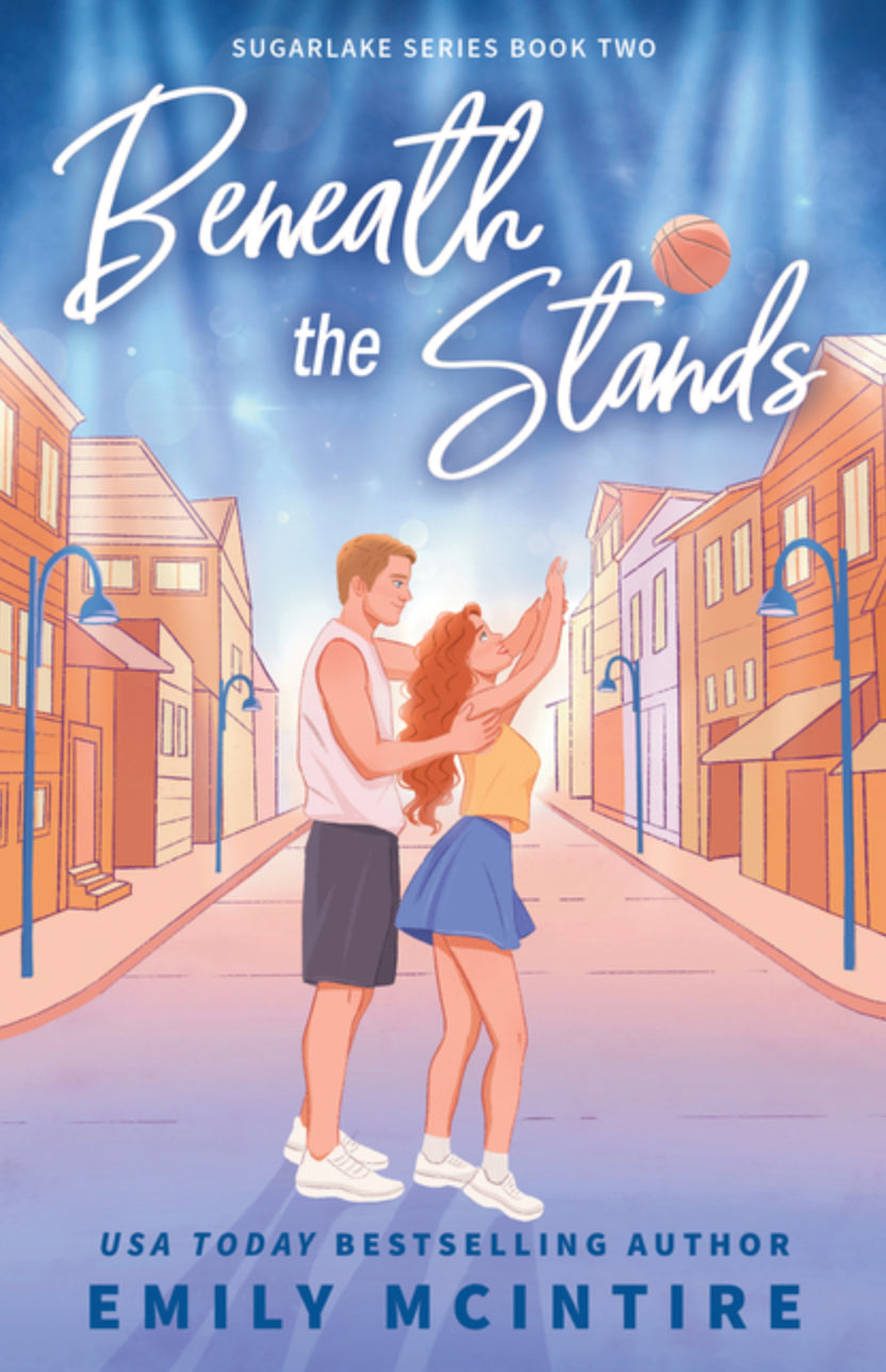 Beneath the Stands (Sugarlake #2)
