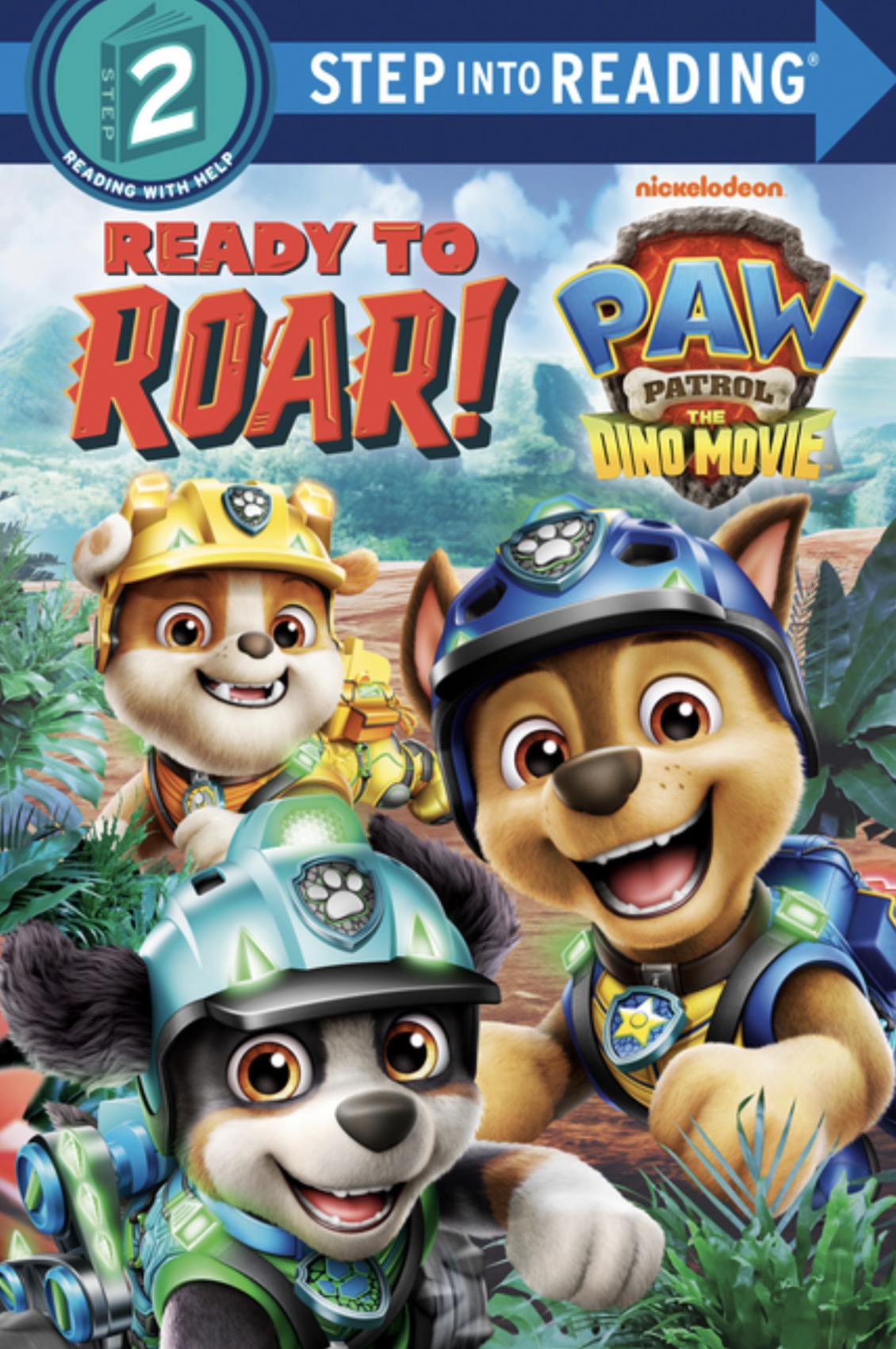 Ready to Roar! (Paw Patrol: The Dino Movie) (Step Into Reading, Step 2)