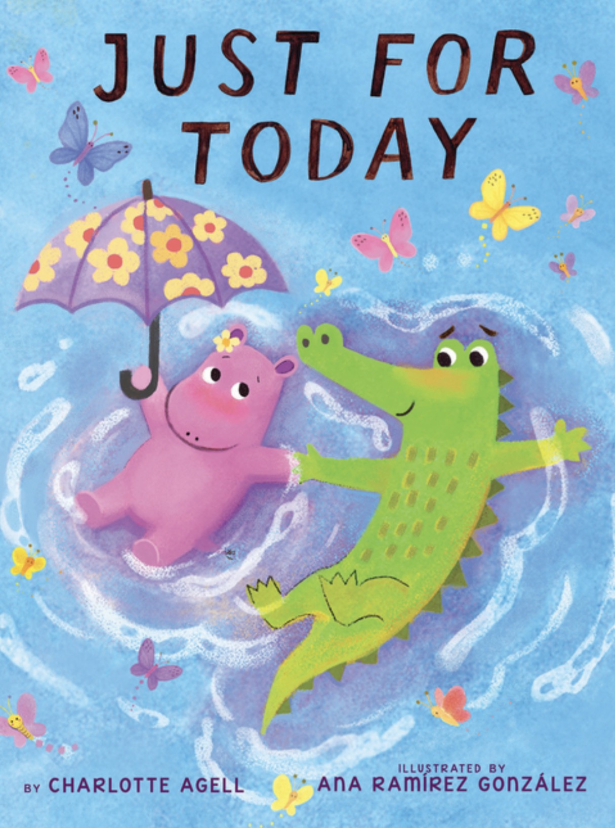 Just for Today (a Maybe Tomorrow Book)