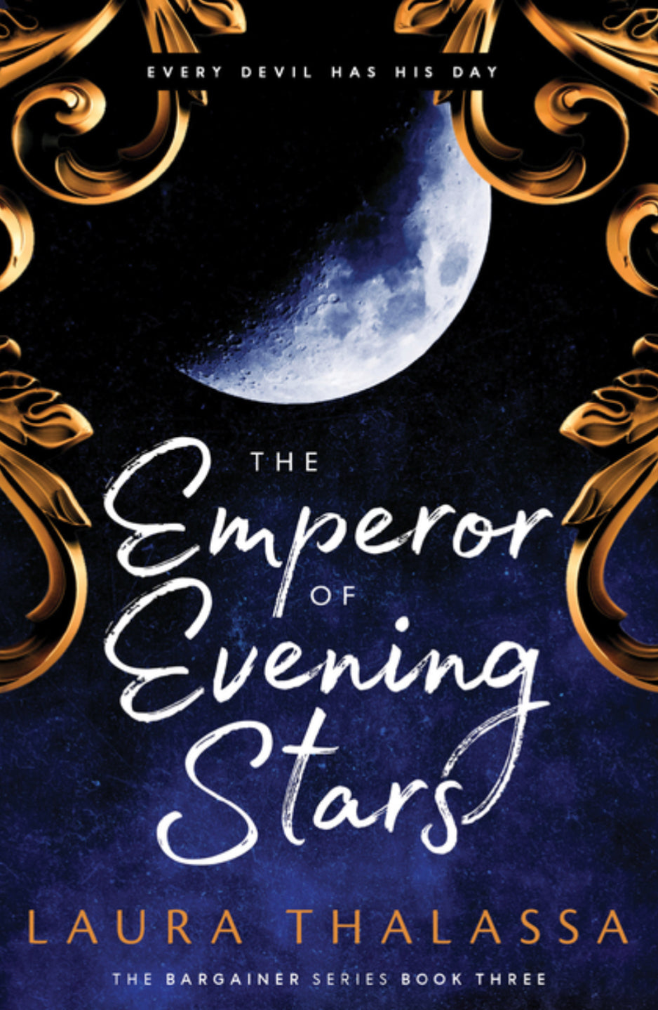 The Emperor of Evening Stars (The Bargainer #3)