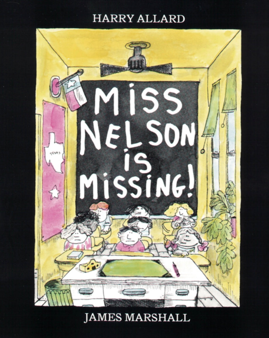 Miss Nelson Is Missing!