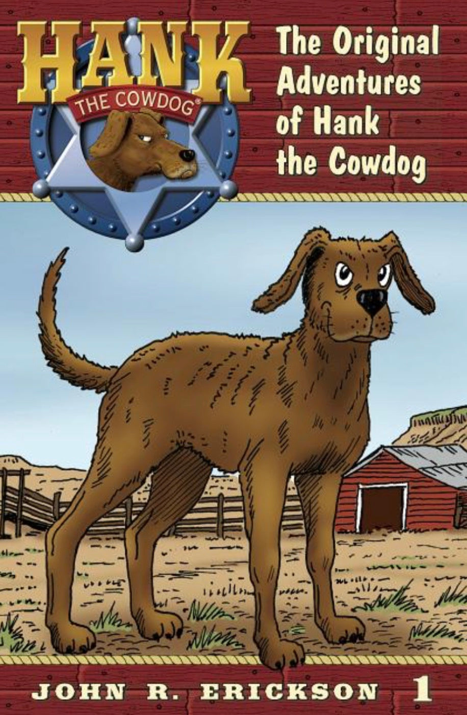 The Original Adventures of Hank the Cowdog (Hank the Cowdog #1)