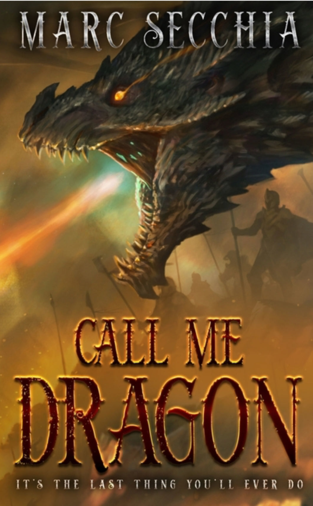 Call me Dragon #1 (Dragon Fires Rising)