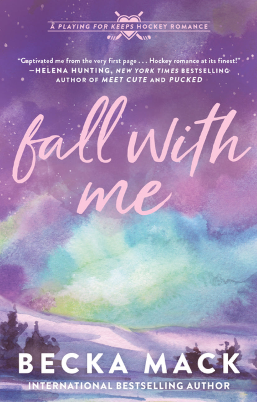 Fall with Me:(Playing for Keeps #4)