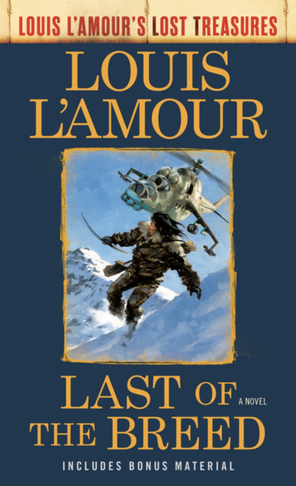 Last of the Breed (Louis l'Amour's Lost Treasures)