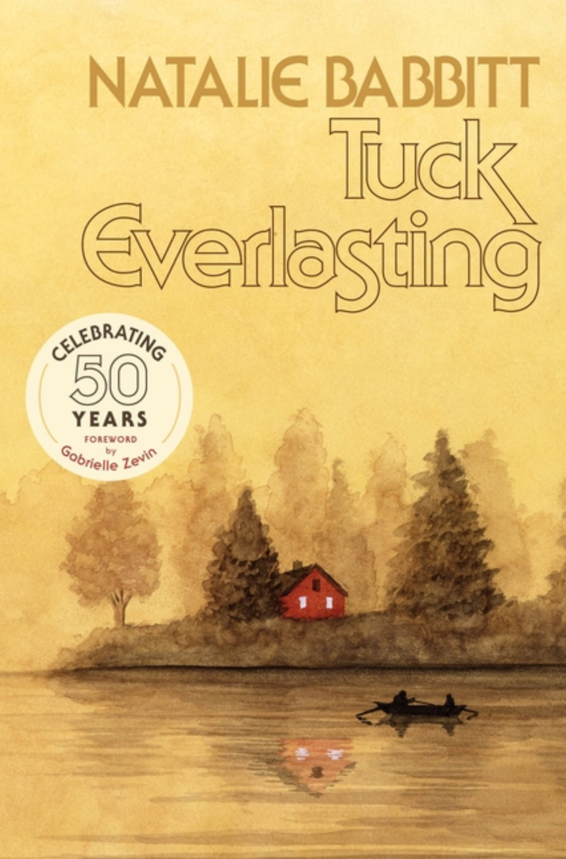 Tuck Everlasting, 50th Anniversary Edition