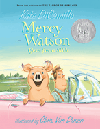 Mercy Watson Goes for a Ride (Mercy Watson #2)