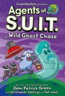 Investigators: Agents of S.U.I.T. Wild Ghost Chase - ER - Graphic Novel