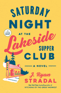 Saturday Night at the Lakeside Supper Club -LP, Remainder