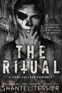 The Ritual (L.O.R.D. S. #1)