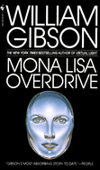 Mona Lisa Overdrive (Sprawl Trilogy #3)