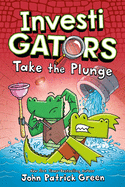 Investigators #2: Take the Plunge