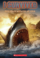 I Survived the Shark Attacks of 1916 (I Survived #2) -mg