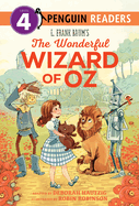 L. Frank Baum's the Wonderful Wizard of Oz (Penguin Young Readers, Level 4)