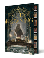 A Study in Drowning Collector's Deluxe Limited Edition (Study in Drowning)