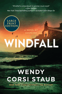 Windfall - Large Print - Remainder