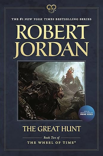 The Great Hunt: Book Two of 'The Wheel of Time' (Wheel of Time, 2)