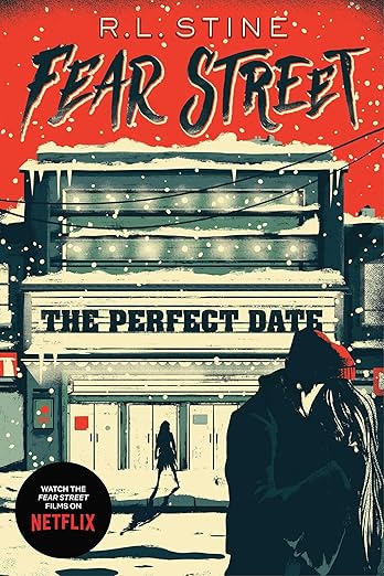 Fear Street #37: The Perfect Date