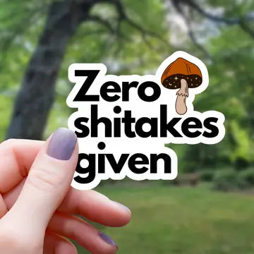 MGC - Zero Shitakes Given Mushroom Sticker