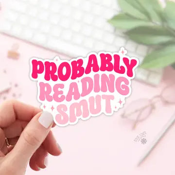 BLM - Probably Reading Smut Sticker