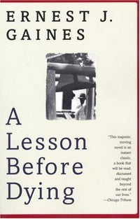A Lesson Before Dying -remainder