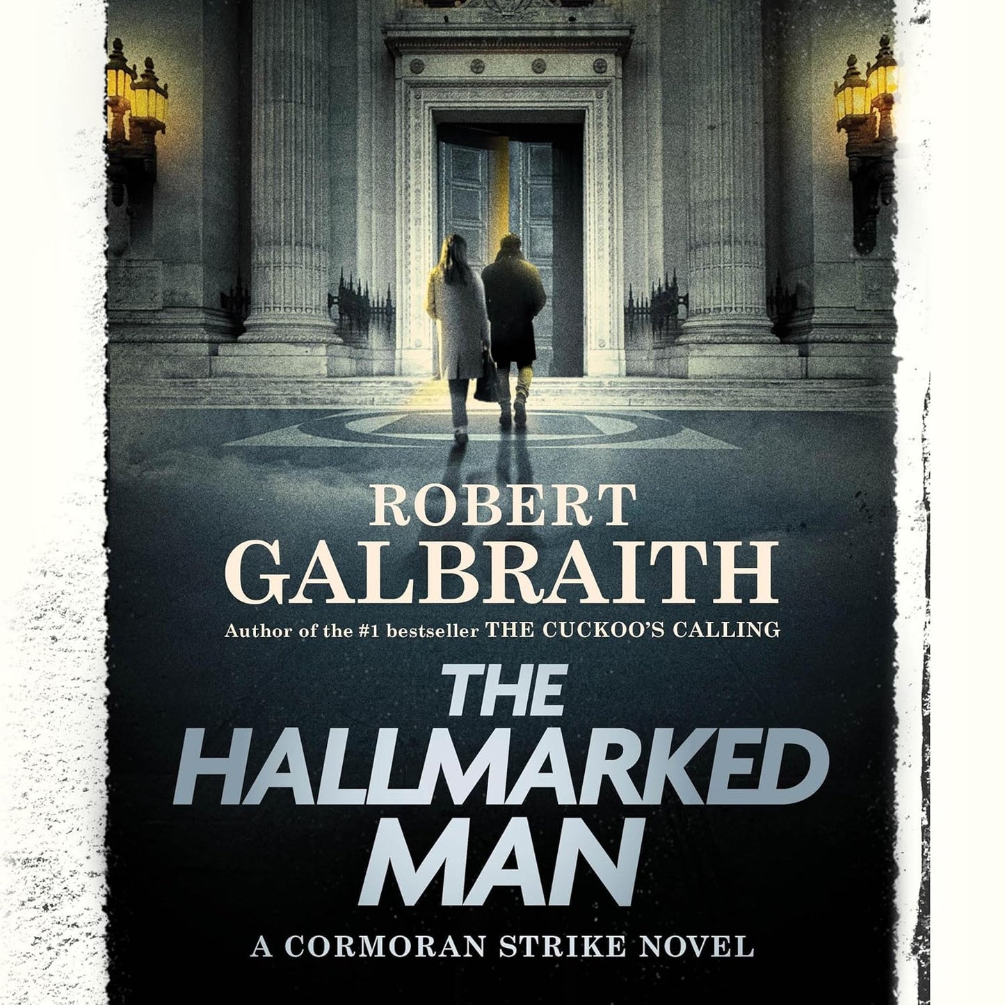 The Hallmarked Man: A Cormoran Strike Novel (Cormoran Strike Novel #8)