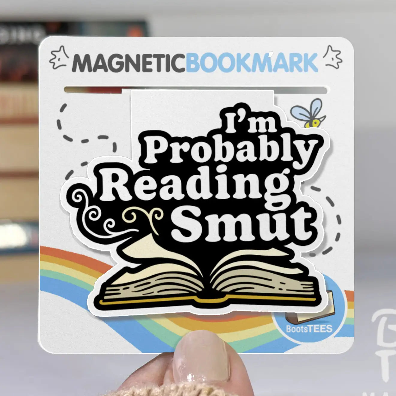 BT - Probably Reading Smut Magnetic Bookmark