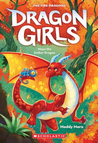 Maya the Ember Dragon (Dragon Girls #18)