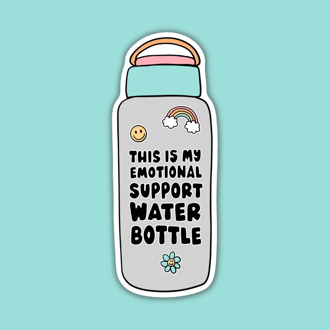 IM - This Is My Emotional Support Water Bottle Sticker