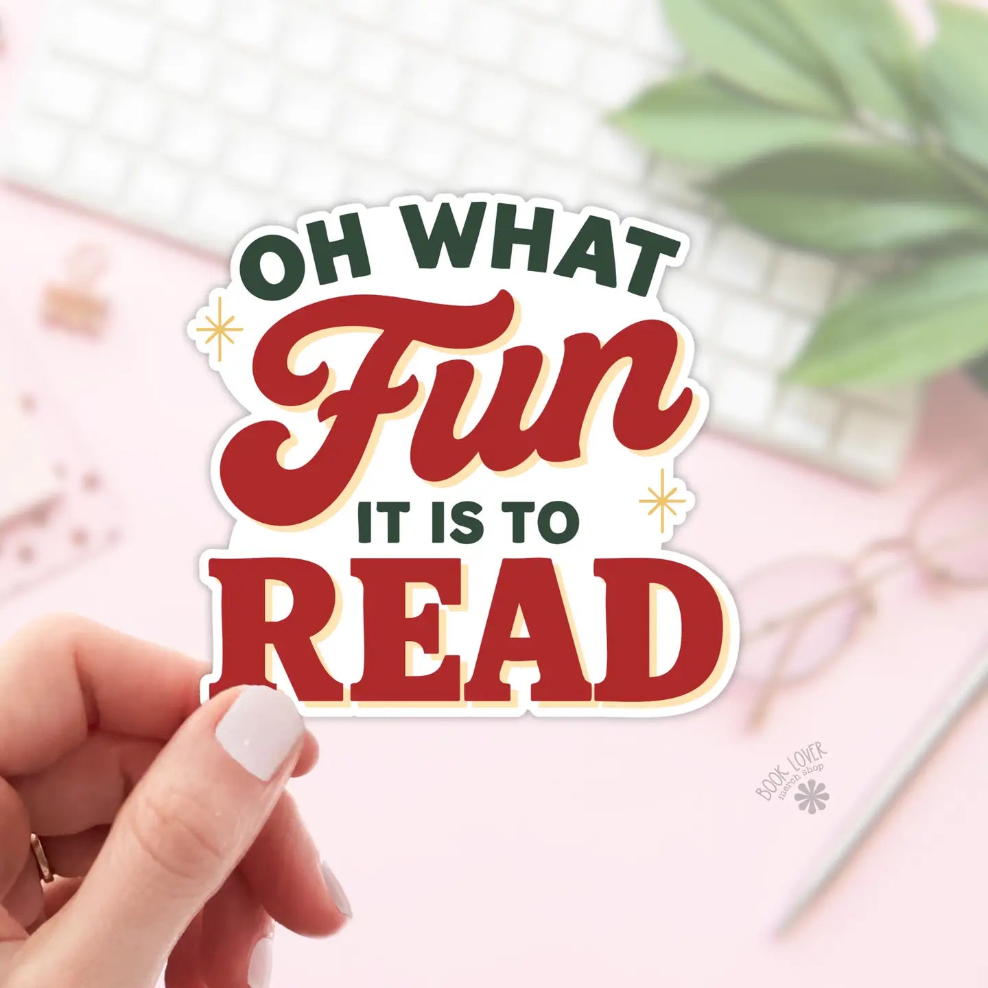 BLM - Oh What Fun It Is To Read Stickers