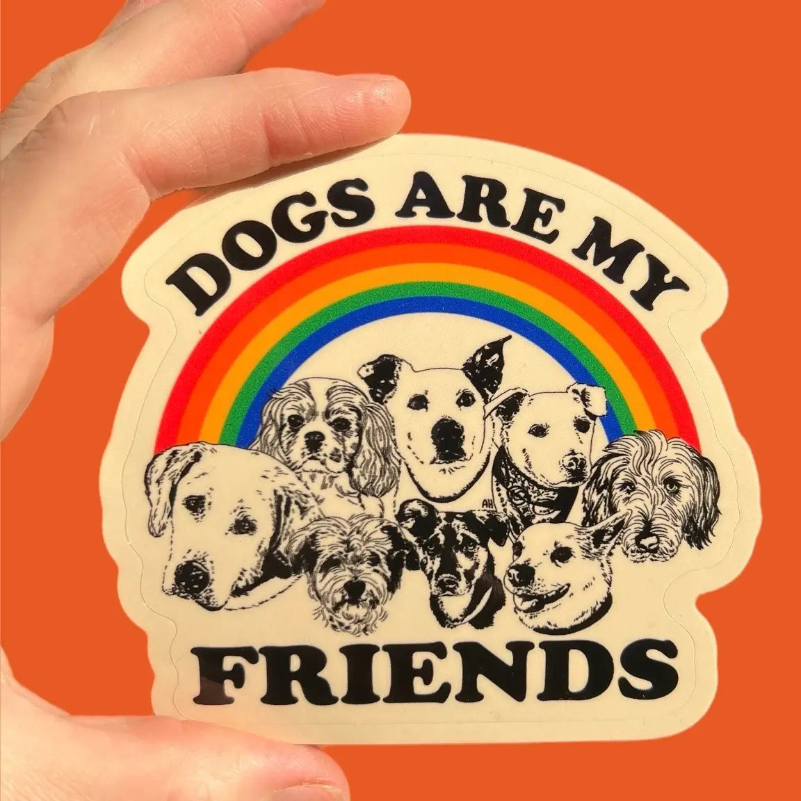 AW - Dogs Are My Friends Sticker