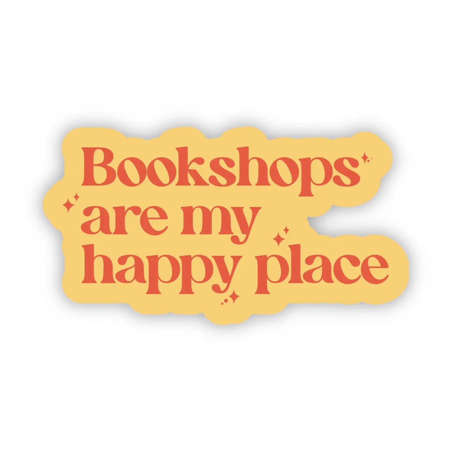 BM - Bookshops Are My Happy Place Sticker