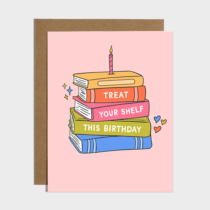 BP - Treat Your Shelf Bookish Birthday Card