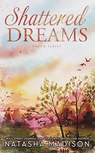 Shattered Dreams (Dream #1)