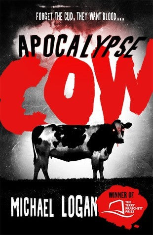 Apocalypse Cow (Apocalypse Cow #1)