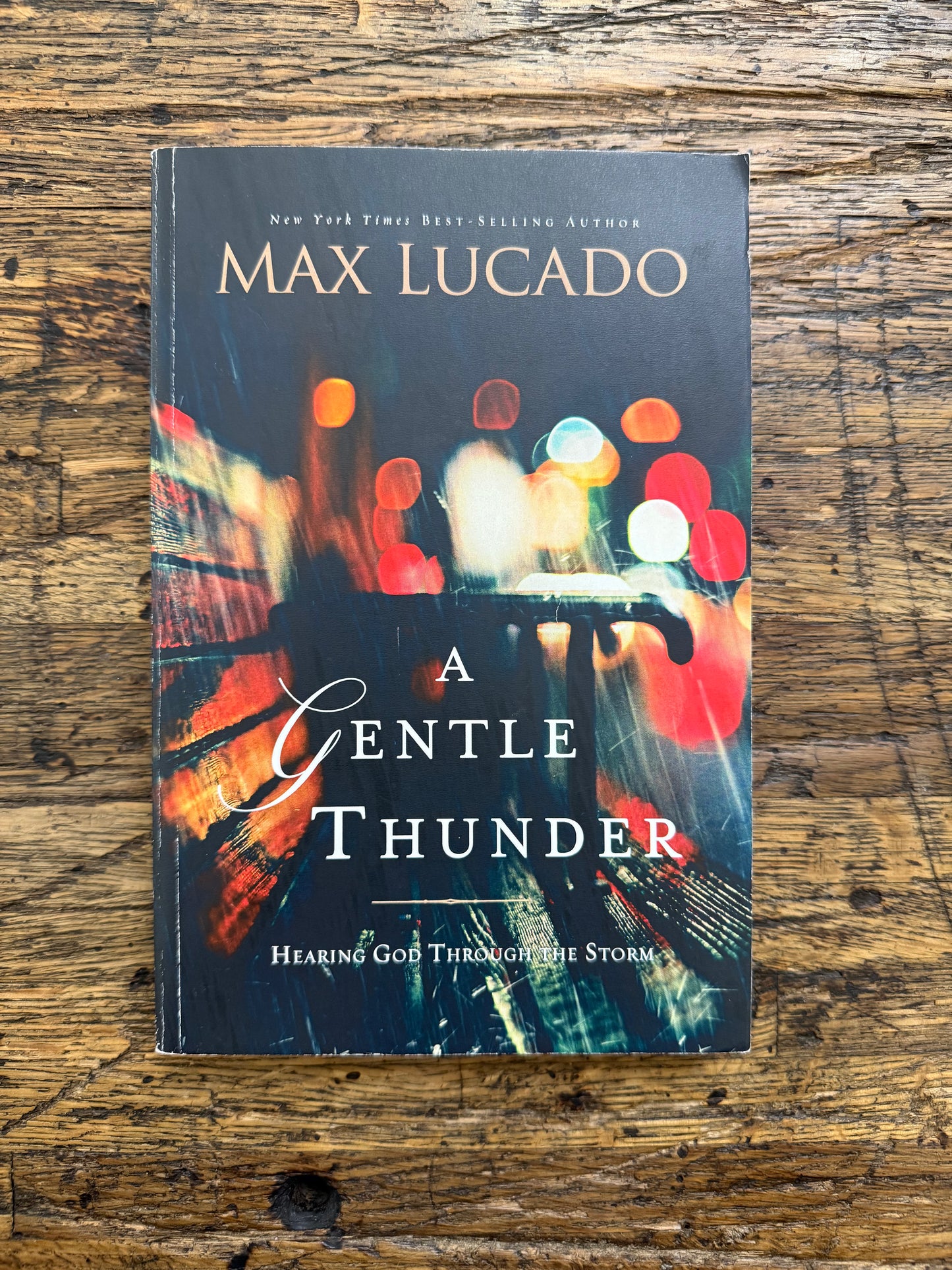 Used - A Gentle Thunder: Hearing God Through the Storm