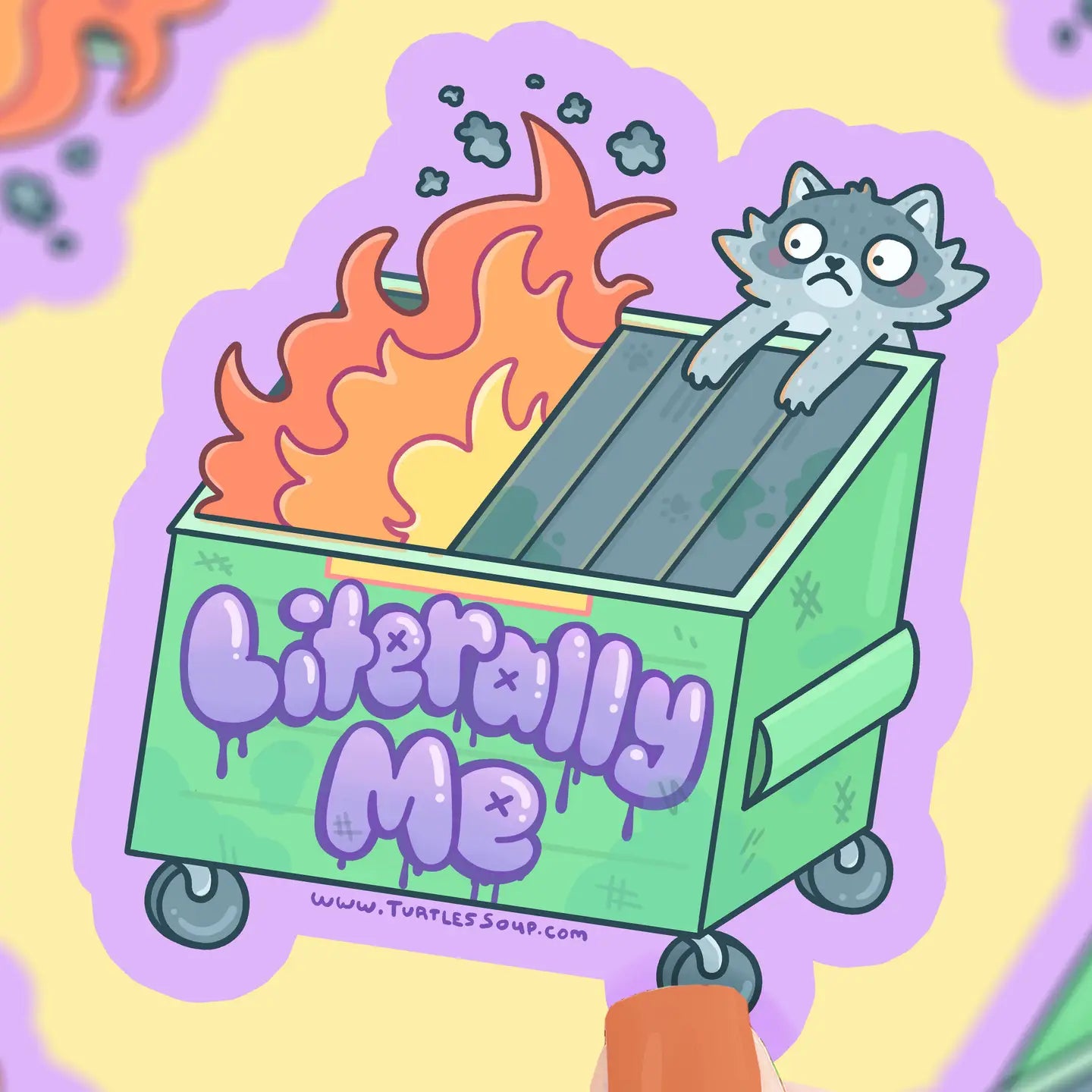 TS - Dumpster Fire Literally Me Raccoon Funny Vinyl Sticker