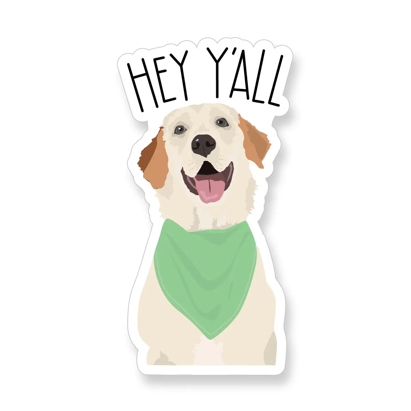 A2 - Hey Y'all Dog with Bandana Vinyl Sticker