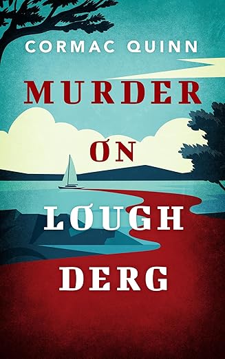 Murder on Lough Derg: A Jack Myers Mystery - UK Edition