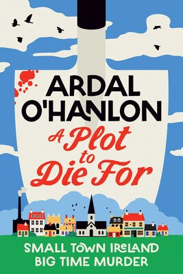 A Plot To Die For - UK Edition