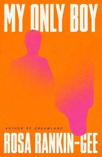 My Only Boy - UK Edition