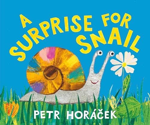 A Surprise For Snail