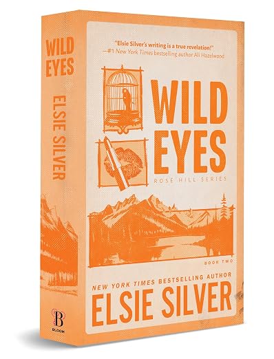 Wild Eyes (Deluxe Edition) (Special) (Rose Hill #2)