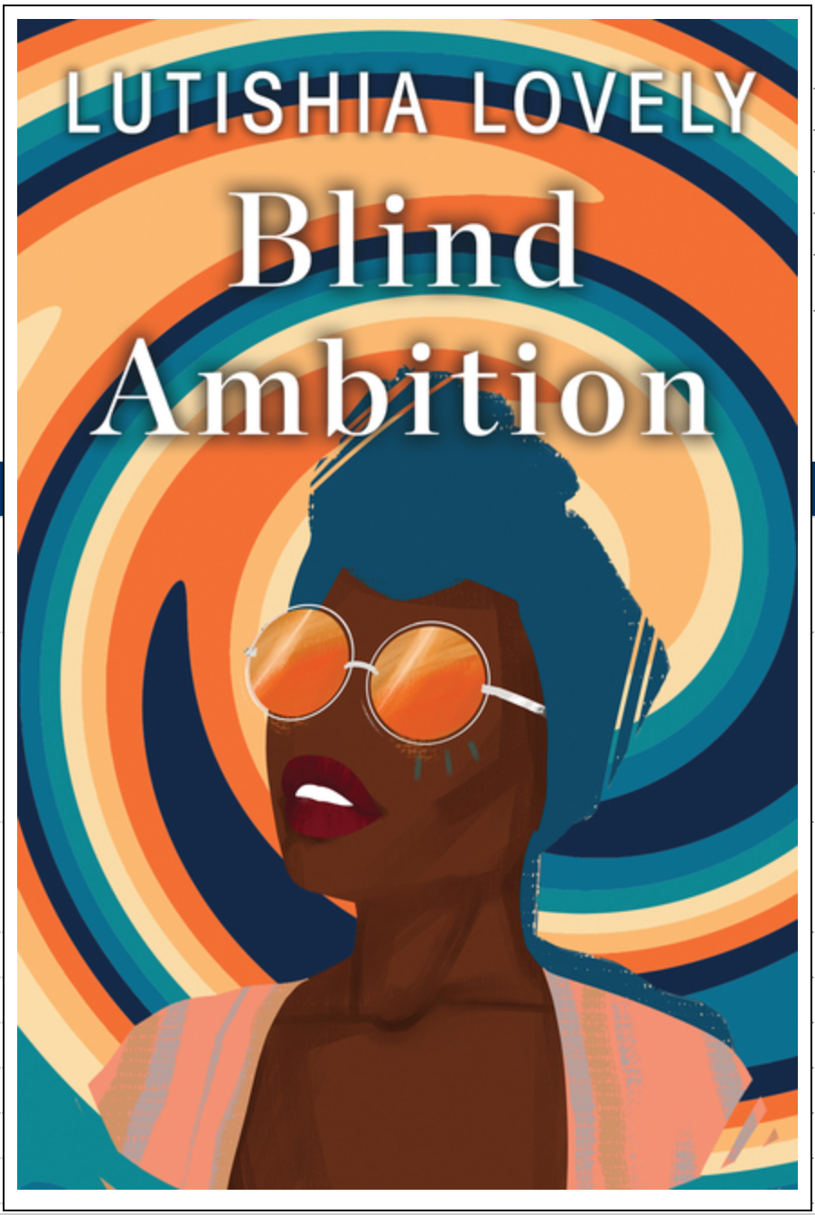 Blind Ambition