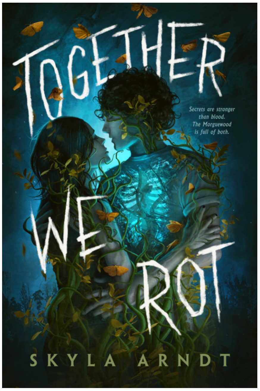 Together We Rot - YA