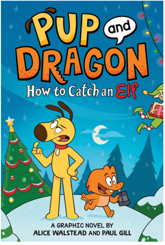Pup and Dragon Catch an Elf - C
